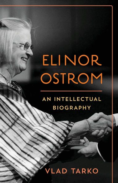 Vlad Tarko - Elinor Ostrom, Inbunden