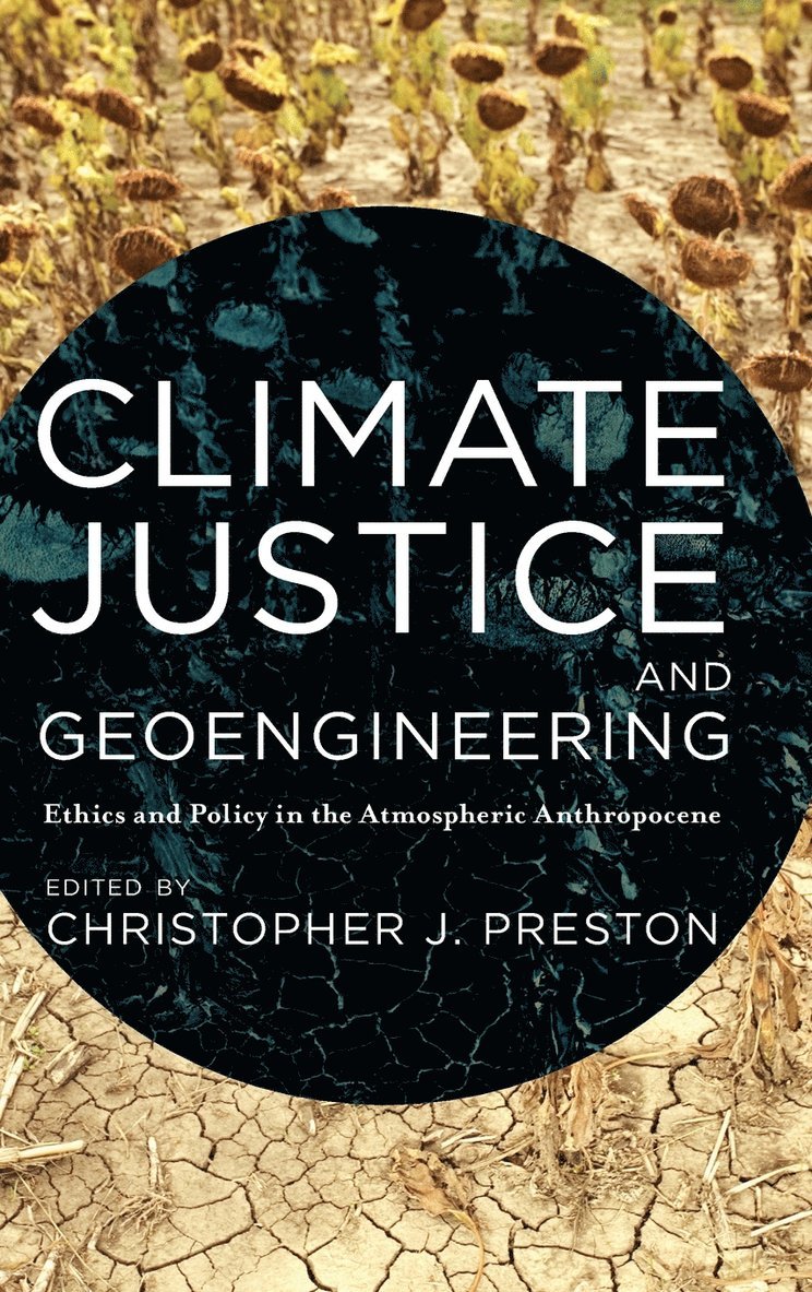 Climate Justice and Geoengineering 1