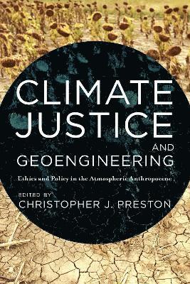 bokomslag Climate Justice and Geoengineering