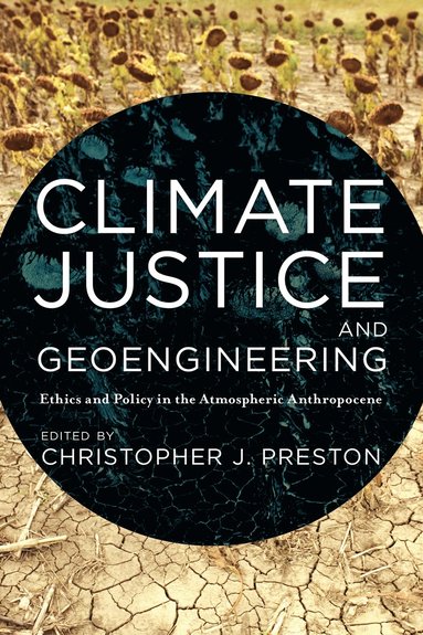 bokomslag Climate Justice and Geoengineering