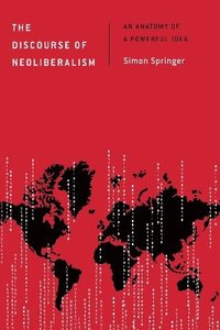 bokomslag The Discourse of Neoliberalism