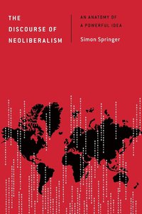 bokomslag The Discourse of Neoliberalism