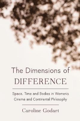 Caroline Godart - Dimensions of Difference, Häftad
