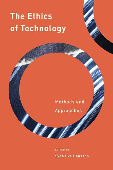 Sven Ove Hansson - Ethics of Technology, Inbunden