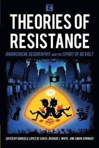 bokomslag Theories of Resistance
