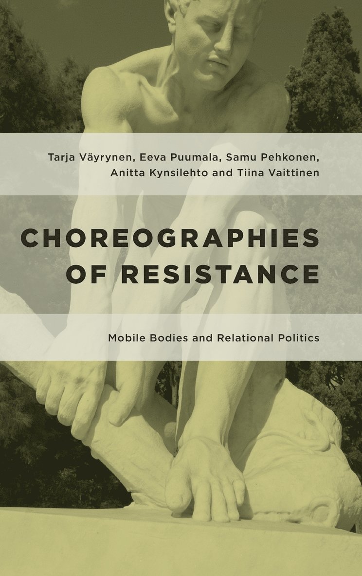 Choreographies of Resistance 1