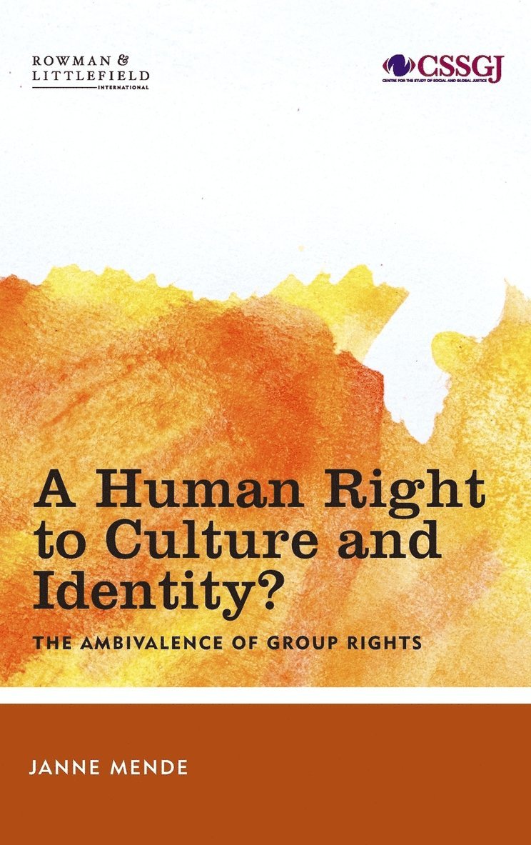 A Human Right to Culture and Identity 1