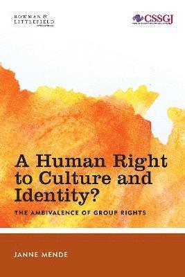 bokomslag A Human Right to Culture and Identity