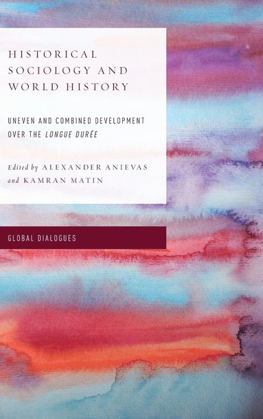 bokomslag Historical Sociology and World History