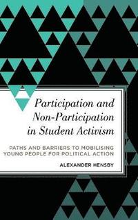 bokomslag Participation and Non-Participation in Student Activism
