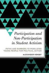 bokomslag Participation and Non-Participation in Student Activism