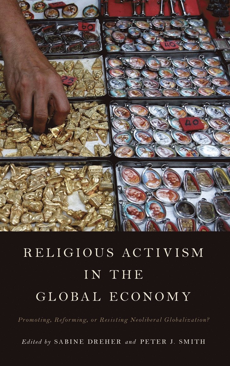 Religious Activism in the Global Economy 1