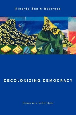 Decolonizing Democracy 1