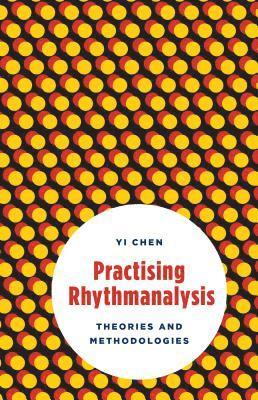 Practising Rhythmanalysis 1