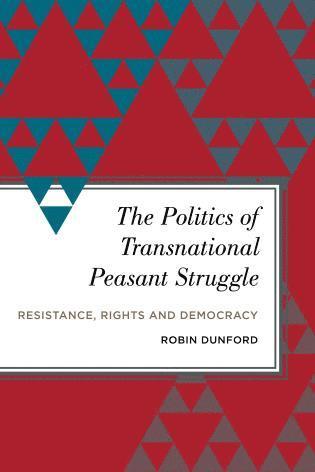 bokomslag Politics of Transnational Peasant Struggle
