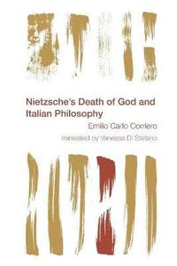 bokomslag Nietzsche's Death of God and Italian Philosophy