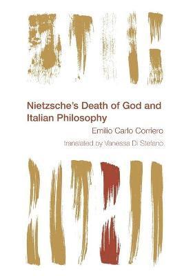 Nietzsche's Death of God and Italian Philosophy 1