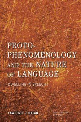 Proto-Phenomenology and the Nature of Language 1