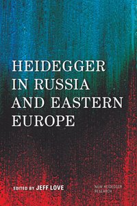 bokomslag Heidegger in Russia and Eastern Europe