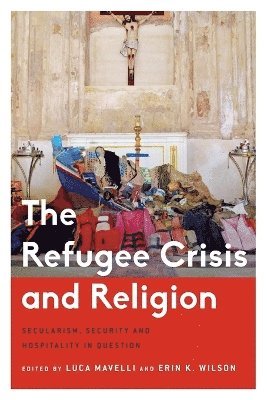 bokomslag Refugee Crisis and Religion