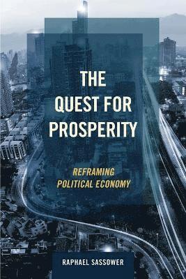 The Quest for Prosperity 1