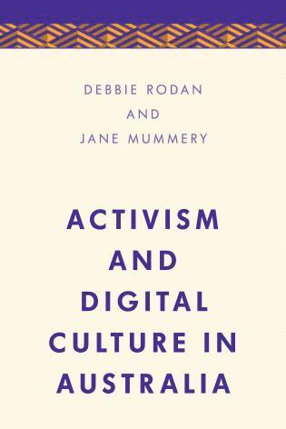 Activism and Digital Culture in Australia 1