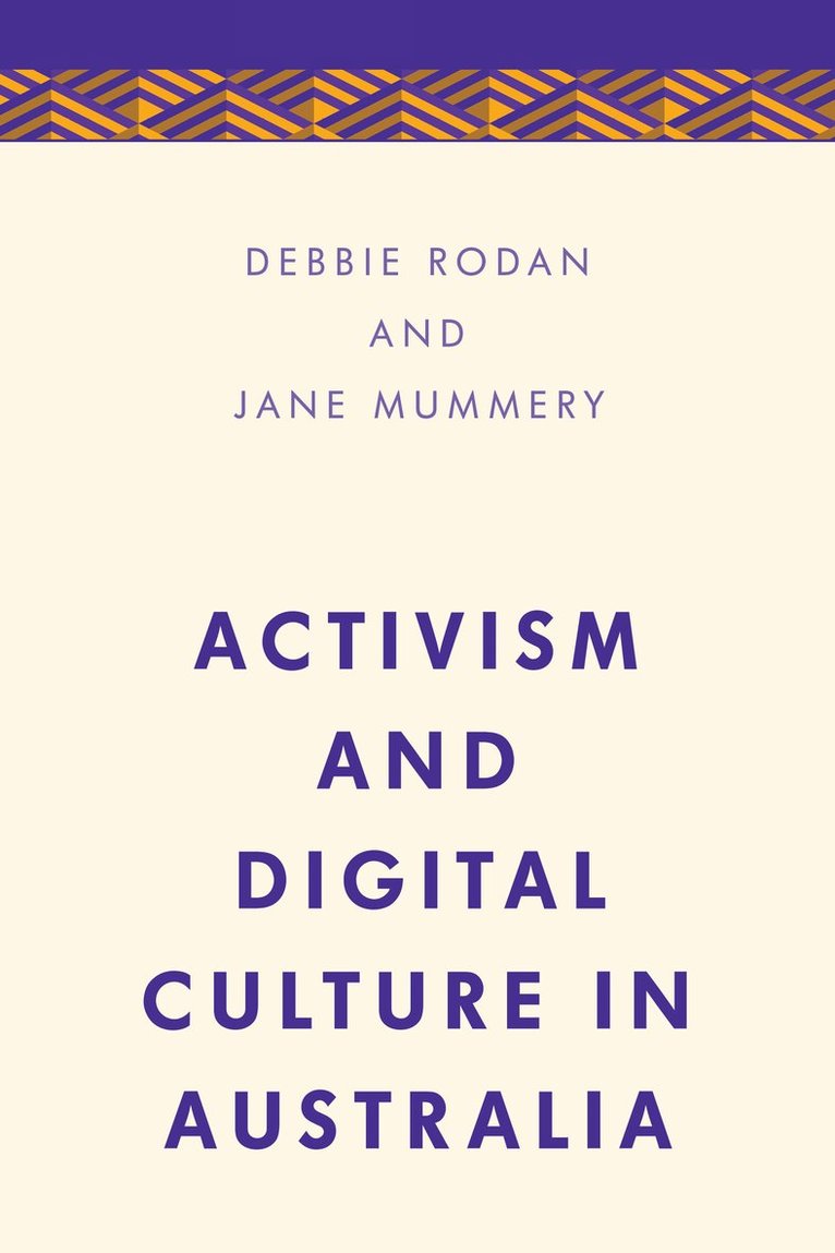 Activism and Digital Culture in Australia