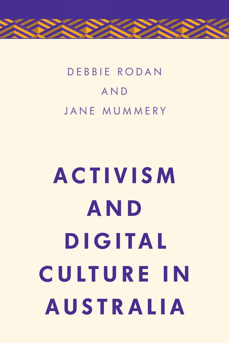 Activism and Digital Culture in Australia 1