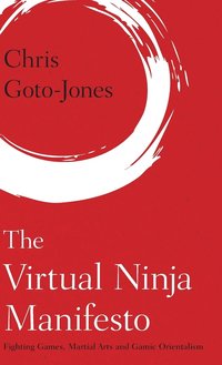 bokomslag The Virtual Ninja Manifesto