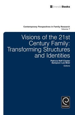 bokomslag Visions of the 21st Century Family