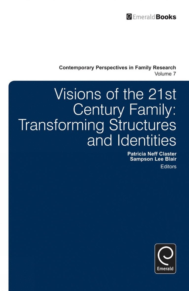 Patricia Neff Claster, Sampson Lee Blair, USA) Claster, Patricia Neff (Edinboro University - Visions of the 21st Century Family, Inbunden