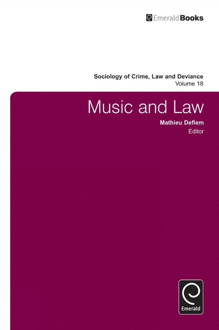 Mathieu Deflem - Music and Law, Inbunden