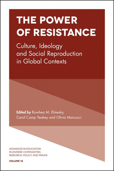 Rowhea M. Elmesky, Carol Camp Yeakey, Olivia C. Marcucci - Power of Resistance, Inbunden