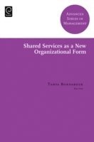 bokomslag Shared Services as a New Organizational Form