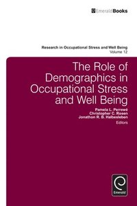 bokomslag The Role of Demographics in Occupational Stress and Well Being