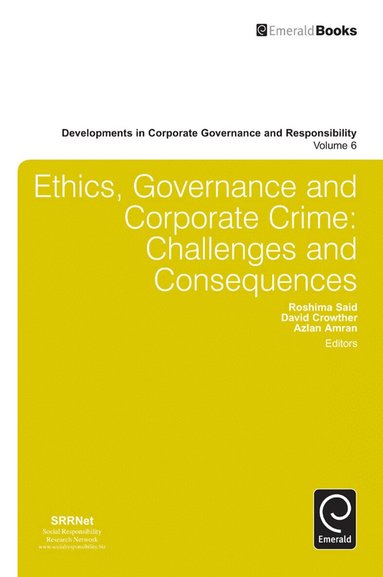 Roshima Said, David Crowther, Azlan Amran - Ethics, Governance and Corporate Crime, Inbunden