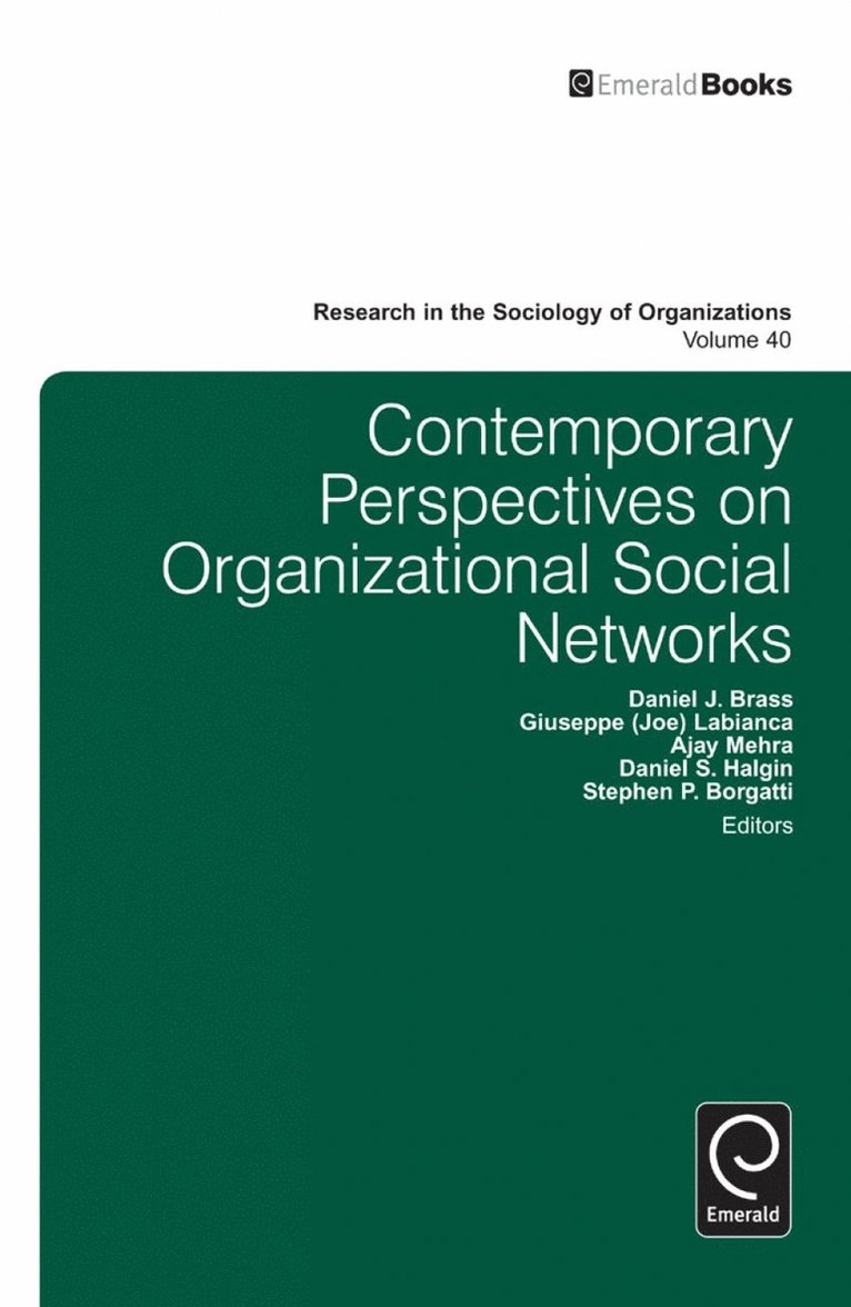 Daniel Brass, Giuseppe Labianca, Ajay Mehra, Daniel Halgin, Stephen P. Borgatti - Contemporary Perspectives on Organizational Social Networks, Inbunden