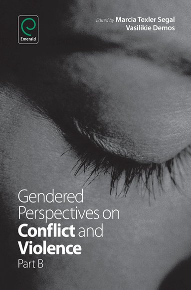 Vasilikie (Vicky) Demos, Marcia Texler Segal - Gendered Perspectives on Conflict and Violence, Inbunden