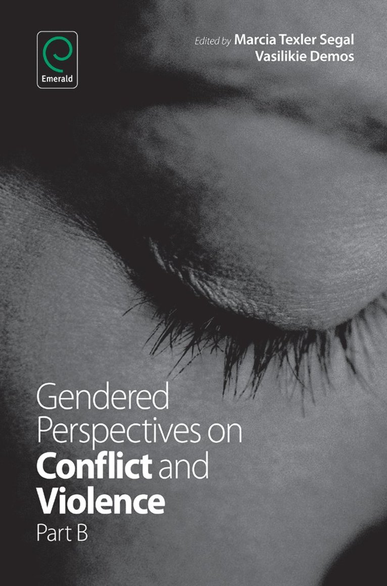 Vasilikie (Vicky) Demos, Marcia Texler Segal, Demos, Vasilikie Demos - Gendered Perspectives on Conflict and Violence, Inbunden