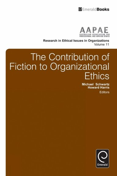 Howard Harris, Michael Schwartz - Contribution of Fiction to Organizational Ethics, Inbunden