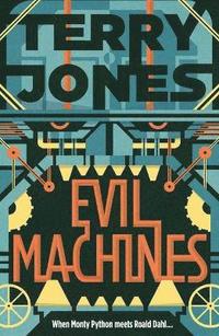 bokomslag Evil Machines