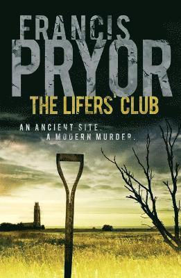 Francis Pryor - Lifers' Club, Häftad