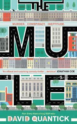 David Quantick - The Mule, Inbunden