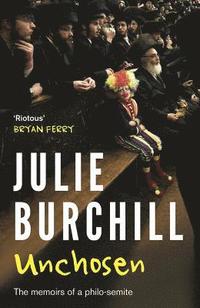 bokomslag Unchosen: The Memoirs of a Philo-Semite