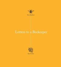 bokomslag Letters to a beekeeper