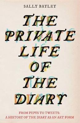 bokomslag The Private Life of the Diary