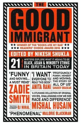 Nikesh Shukla - The Good Immigrant, Häftad