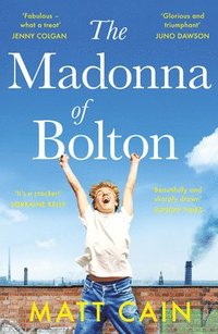 bokomslag The Madonna of Bolton