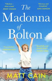 bokomslag The Madonna of Bolton