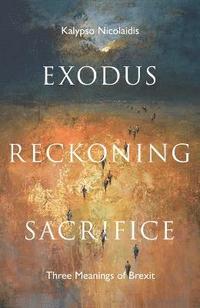 bokomslag Exodus, Reckoning, Sacrifice